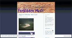 Desktop Screenshot of forbiddenmusic.wordpress.com