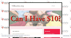 Desktop Screenshot of give10bucks.wordpress.com