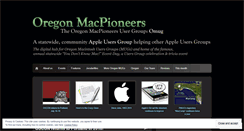 Desktop Screenshot of oregonmacpioneers.wordpress.com