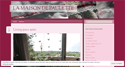 Desktop Screenshot of lamaisondepaulette.wordpress.com