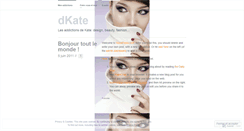 Desktop Screenshot of dkatedotcom.wordpress.com