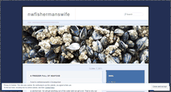 Desktop Screenshot of nwfishermanswife.wordpress.com