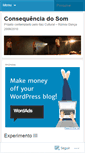 Mobile Screenshot of consequenciadosom.wordpress.com