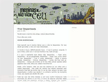 Tablet Screenshot of meninasquenaovaoproceu.wordpress.com