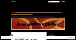 Desktop Screenshot of jonnyonetime.wordpress.com