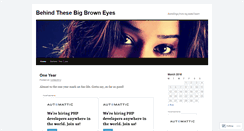 Desktop Screenshot of behindthesebigbrowneyes.wordpress.com