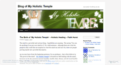Desktop Screenshot of myholistictemple.wordpress.com
