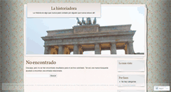 Desktop Screenshot of lahistoriadora.wordpress.com