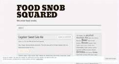 Desktop Screenshot of foodsnobsquared.wordpress.com