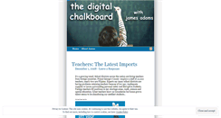 Desktop Screenshot of digitalchalkboard.wordpress.com