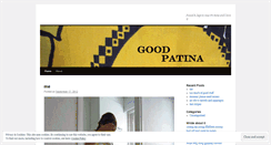 Desktop Screenshot of goodpatina.wordpress.com