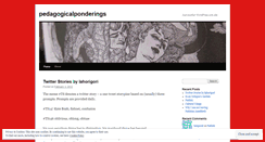 Desktop Screenshot of pedagogicalponderings.wordpress.com