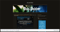 Desktop Screenshot of dubanddubber.wordpress.com