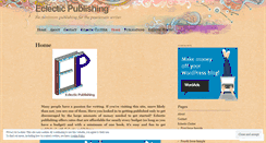 Desktop Screenshot of eclecticpublishing.wordpress.com