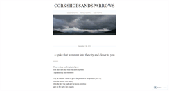 Desktop Screenshot of corkshoesandsparrows.wordpress.com