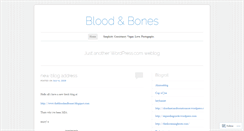 Desktop Screenshot of bloodandbones.wordpress.com