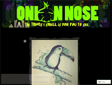 Tablet Screenshot of onionnose.wordpress.com