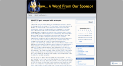 Desktop Screenshot of andnowawordfromoursponsor.wordpress.com