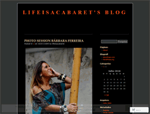 Tablet Screenshot of lifeisacabaret.wordpress.com