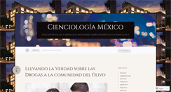 Desktop Screenshot of cienciologiamexico.wordpress.com