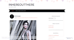 Desktop Screenshot of inhereoutthere.wordpress.com