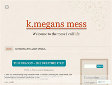 Tablet Screenshot of kmegansmess.wordpress.com