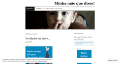 Desktop Screenshot of minhamaequedisse.wordpress.com