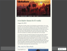 Tablet Screenshot of fakebadtaste.wordpress.com