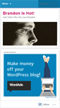 Mobile Screenshot of brandonishot.wordpress.com