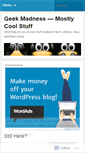 Mobile Screenshot of geekmadness.wordpress.com