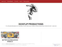 Tablet Screenshot of kickflipproductions.wordpress.com