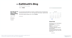 Desktop Screenshot of eatfitlivefit.wordpress.com