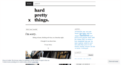 Desktop Screenshot of hardprettythings.wordpress.com