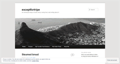 Desktop Screenshot of exceptfortripe.wordpress.com
