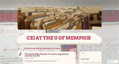 Desktop Screenshot of ceiatuniversityofmemphis.wordpress.com