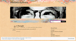 Desktop Screenshot of littlebitsofpieces.wordpress.com