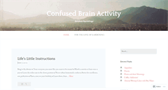 Desktop Screenshot of confusedbrainactivity.wordpress.com