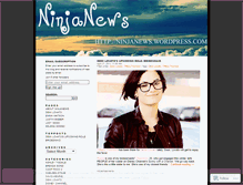 Tablet Screenshot of ninjanews.wordpress.com